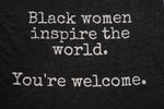 "Black Women Inspire the World" Statement Tank Top